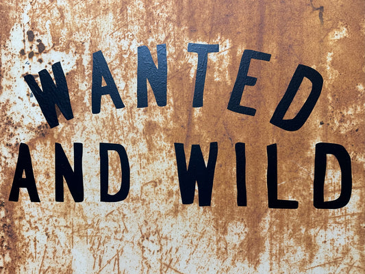 Wanted and Wild Art